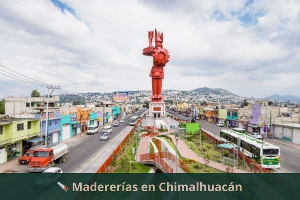 Madererías en Chimalhuacán