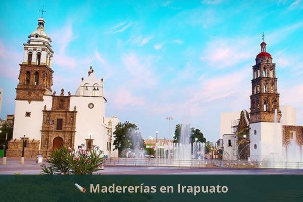 Madererías en Irapuato