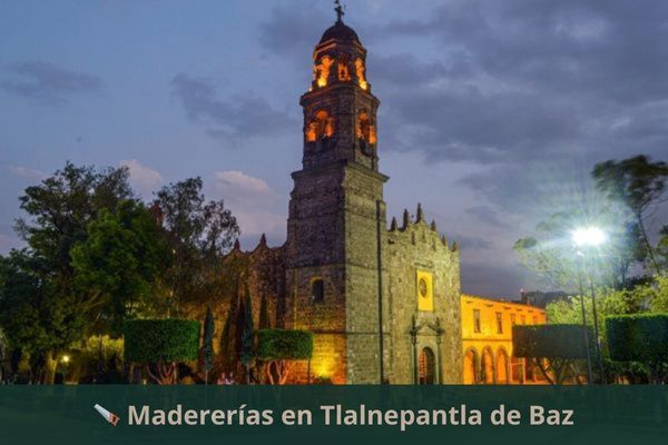 Madererías en Tlalnepantla