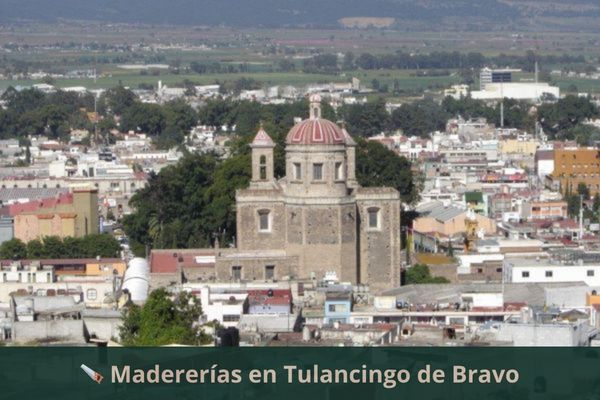 Madererías en Tulancingo