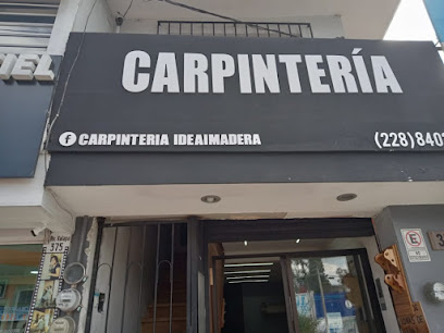 Carpintería Ideaimadera en Xalapa