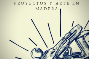 Proyectos y Arte en Madera. en Reynosa