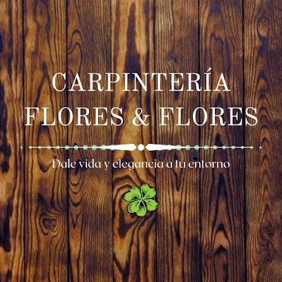 Carpintería Flores & Flores en Toluca